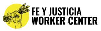 Fe y Justicia Worker Center